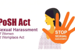 PREVENTION OF SEXUAL HARASSMENT PoSH ACT 2013